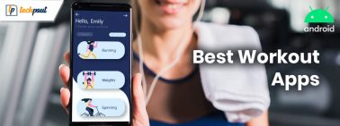 14 Best Workout Apps For Android To Get A Fit Body