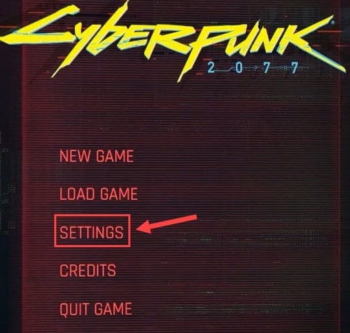 Click on the Cyberpunk 2077's Settings menu Click on the Cyberpunk 2077's Settings menu