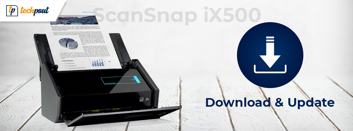 Download, Install and Update ScanSnap iX500 Driver for Windows Download, Install and Update ScanSnap iX500 Driver for Windows