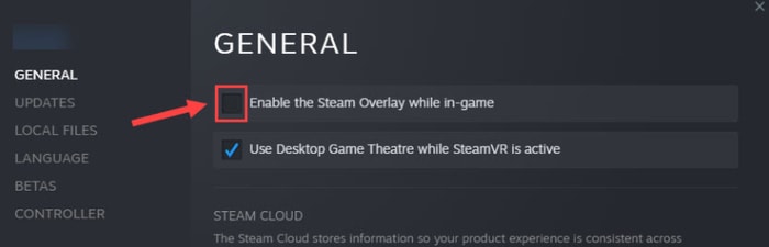 Enable the Steam overplay Enable the Steam overplay