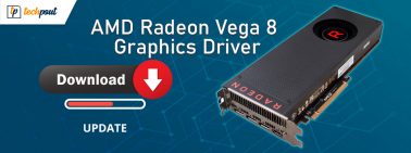 How to Download and Update AMD Radeon Vega 8 Graphics Driver