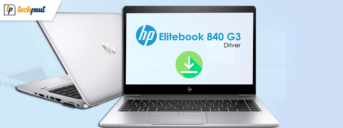 hp elitebook 840 g3 drivers download and install in windows hp elitebook 840 g3 drivers download and install in windows