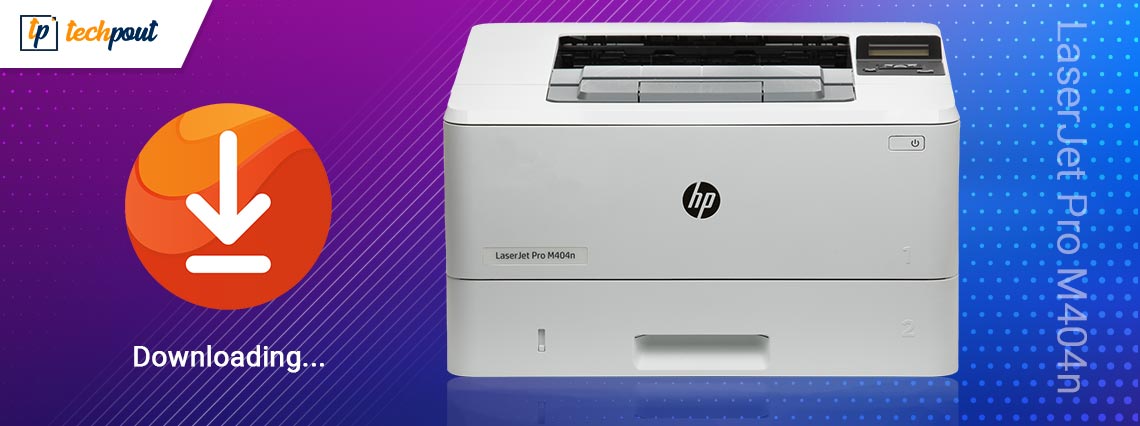 HP LaserJet Pro m404n Driver Download and Update HP LaserJet Pro m404n Driver Download and Update