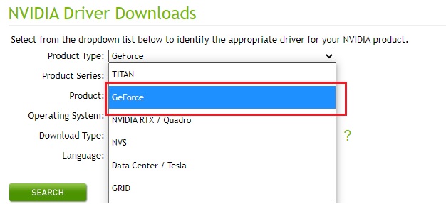 Select GeForce as Product Type Select GeForce as Product Type