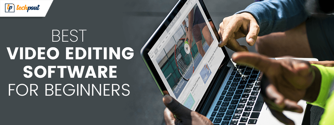 Top 10 Best Video Editing Software for Windows Top 10 Best Video Editing Software for Windows