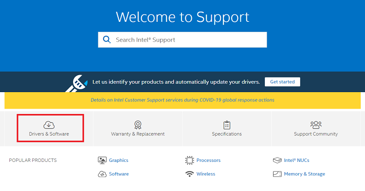 Choose Drivers & Software in Intel Website choose drivers & software in Intel website