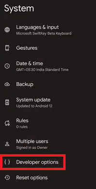 Developer Options and tap Developer Options and tap