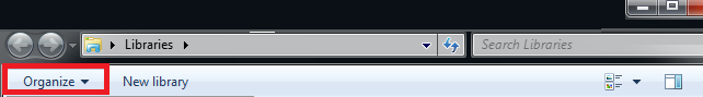 Organize button at the top-left pane of the Windows. Organize button at the top-left pane of the Windows.