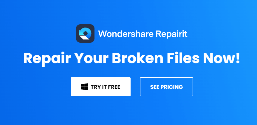 Wondershare Repairit-A Powerful Tool to Fix Corrupted Videos Wondershare Repairit-A Powerful Tool to Fix Corrupted Videos